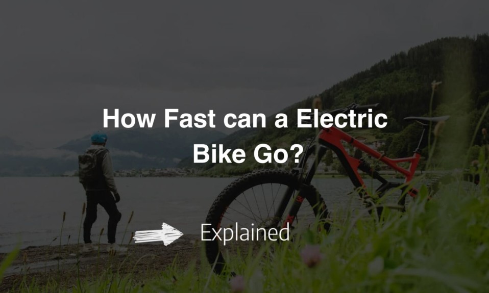 How Fast can a Electric Bike Go?